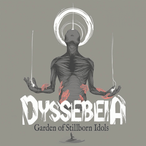 Dyssebeia : Garden of Stillborn Idols